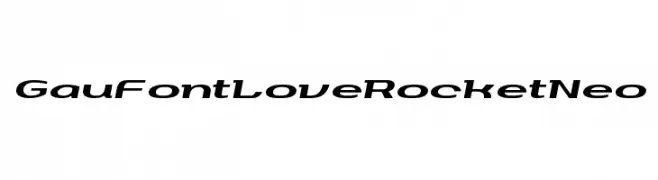 GauFontLoveRocketNeo  Frei Schriftart Herunterladen