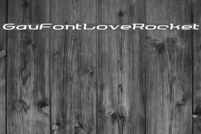 GauFontLoveRocket Font examples
