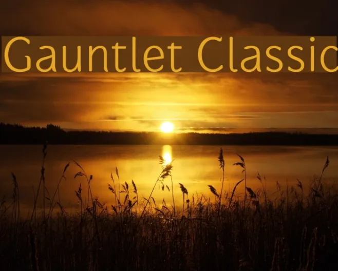 Gauntlet Classic Example 1