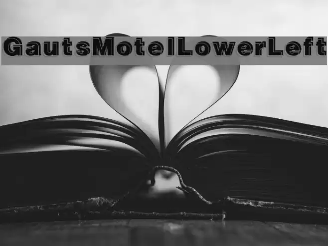 GautsMotelLowerLeft Font examples