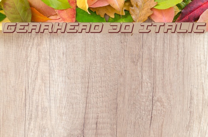 Gearhead 3D Italic Font examples