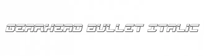 Gearhead Bullet Italic 