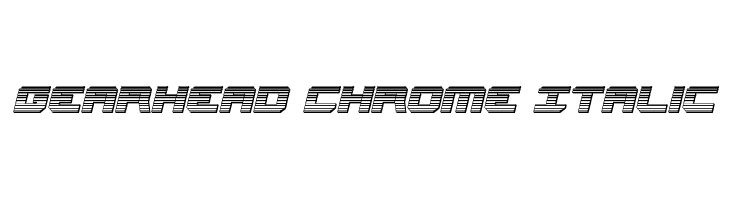 Gearhead Chrome Italic  font caratteri gratis