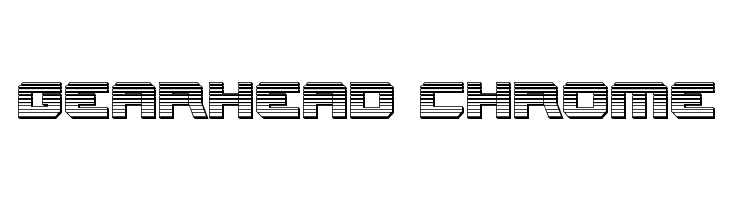 Gearhead Chrome  Скачать бесплатные шрифты