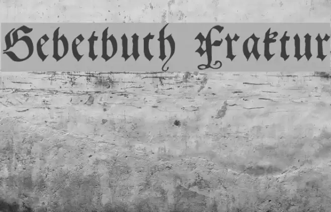 Gebetbuch Fraktur Font examples