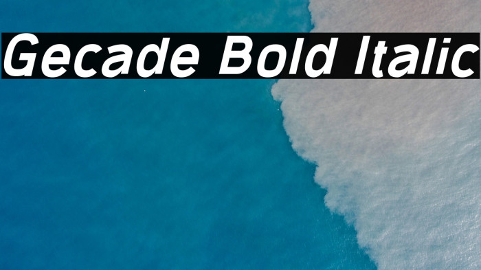 Gecade Bold Italic Example 1
