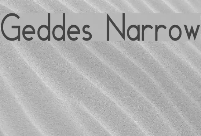 Geddes Narrow Font examples