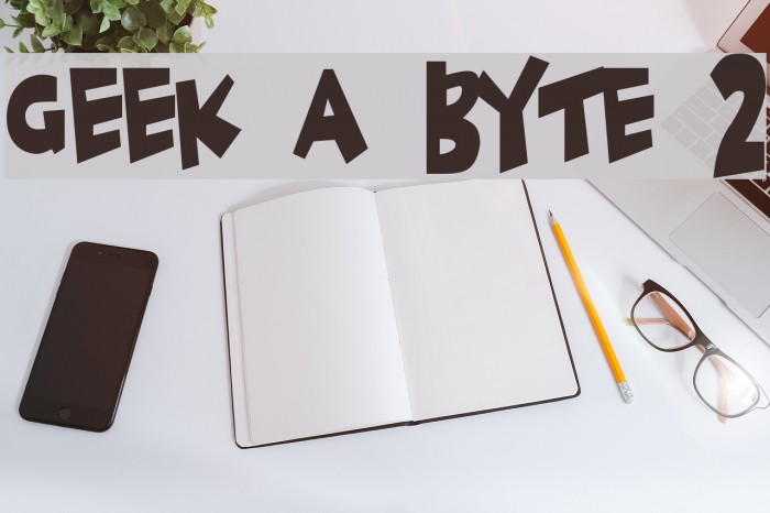 Geek a byte 2 Font examples