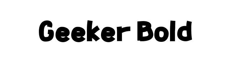 Geeker Bold  フリーフォントのダウンロード