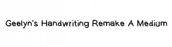 Geelyn's Handwriting Remake A Medium  免费字体下载