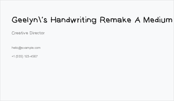 Geelyn's Handwriting Remake A Medium Business Card