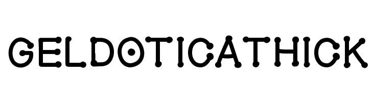 GelDoticaThick Font