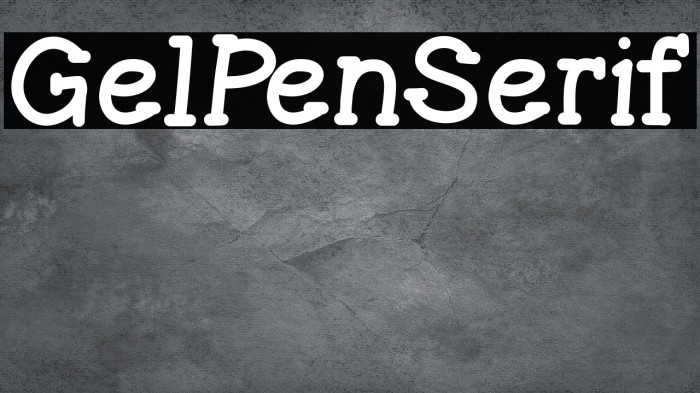 GelPenSerif Font examples