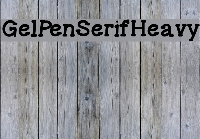 GelPenSerifHeavy Font examples