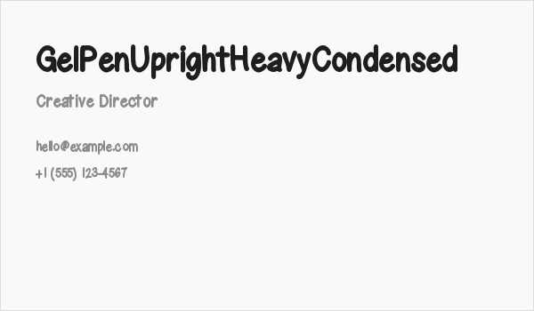 GelPenUprightHeavyCondensed Business Card