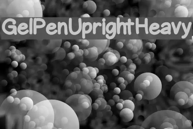 GelPenUprightHeavy Font examples