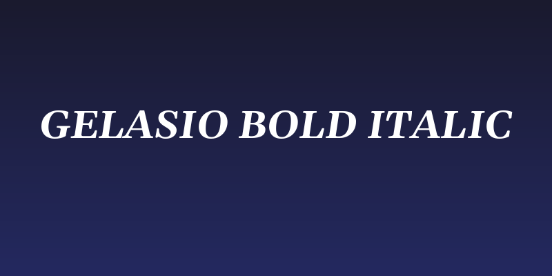 Gelasio Bold Italic Social Header