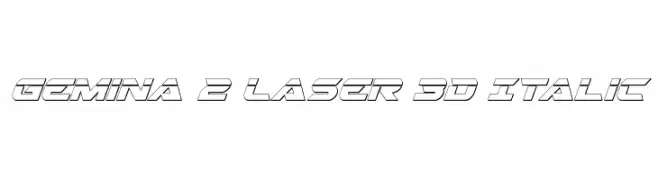 Gemina 2 Laser 3D Italic  Descarca Fonturi Gratis