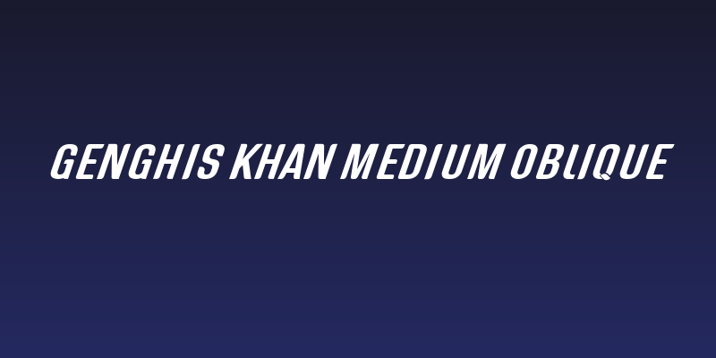 Genghis Khan Medium Oblique Social Header