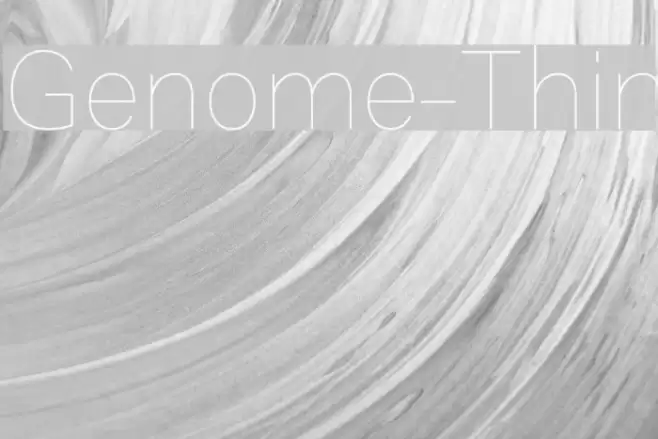 Genome-Thin Font examples