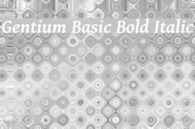 Gentium Basic Bold Italic Font examples