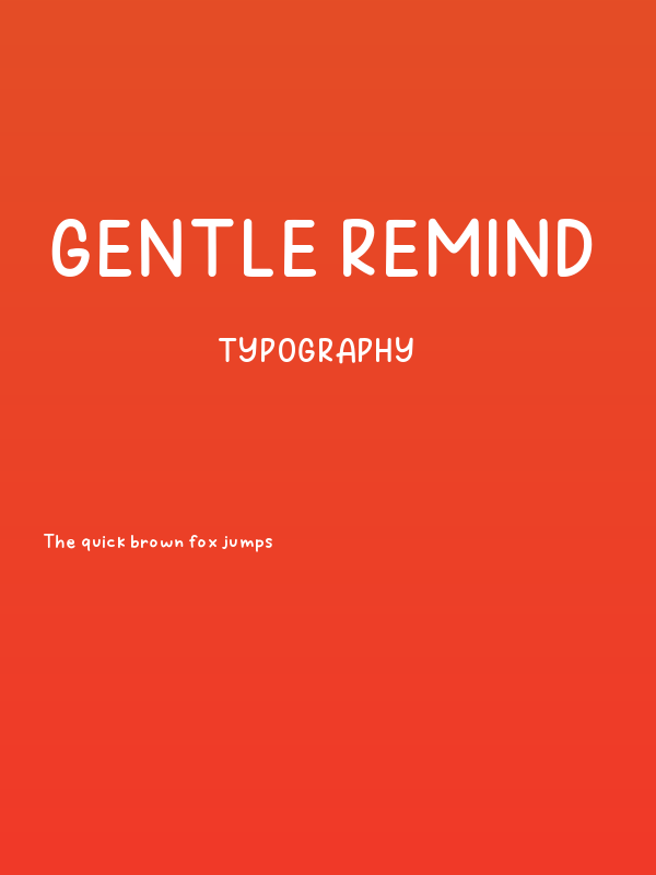 Gentle Remind Poster