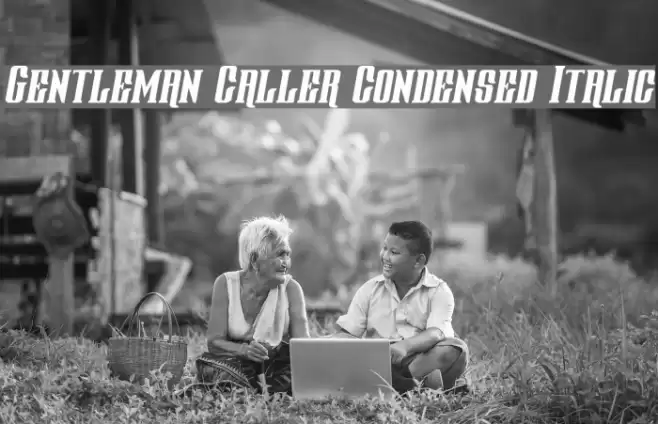 Gentleman Caller Condensed Italic Font examples