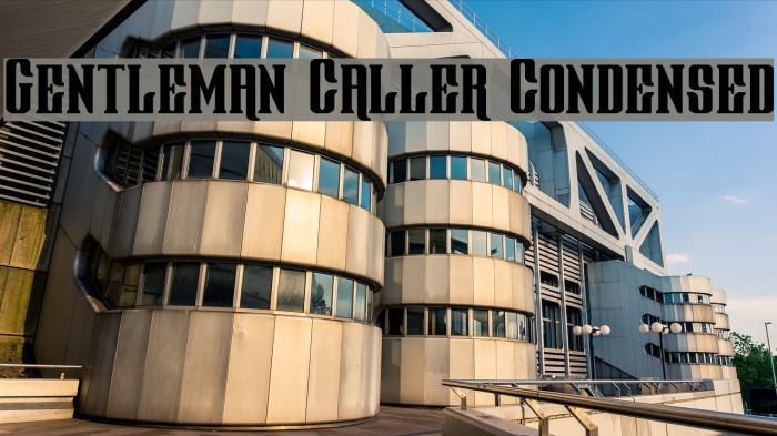 Gentleman Caller Condensed Font examples