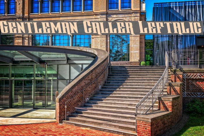 Gentleman Caller Leftalic Font examples