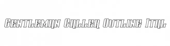 Gentleman Caller Outline Ital  नि: शुल्क फ़ॉन्ट्स डाउनलोड
