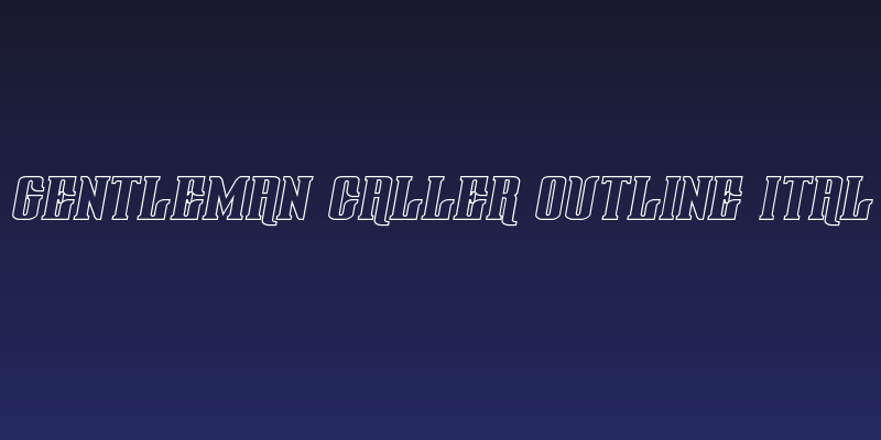 Gentleman Caller Outline Ital Social Header