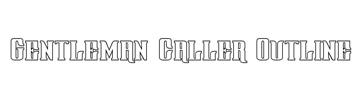 Gentleman Caller Outline Font