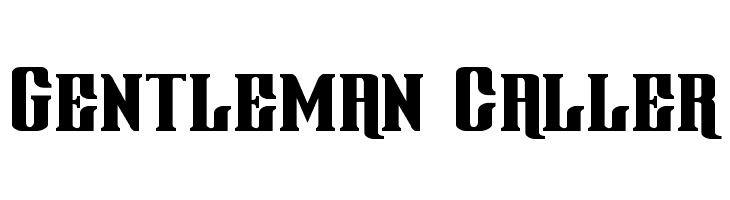 Gentleman Caller Fonte