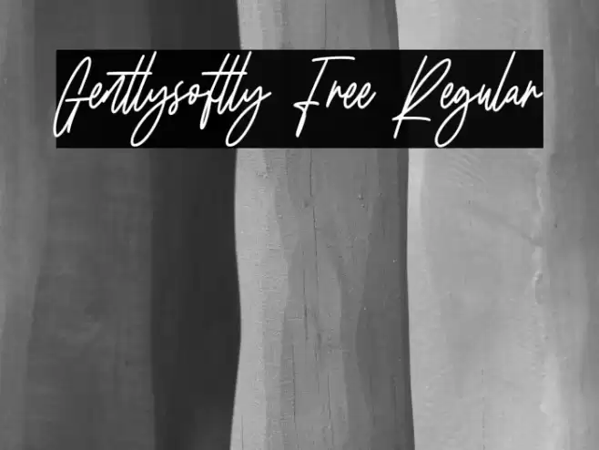 Gentlysoftly Free Regular Font examples