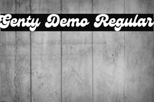 Genty Demo Regular Font examples