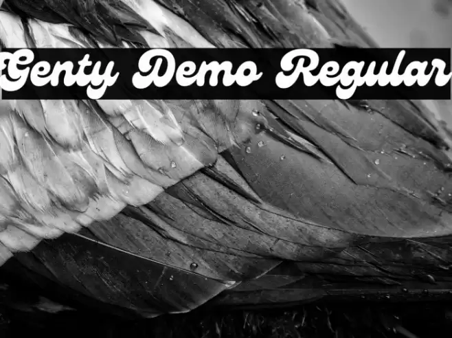 Genty Demo Regular Font examples