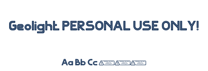 Geolight PERSONAL USE ONLY! Font Preview