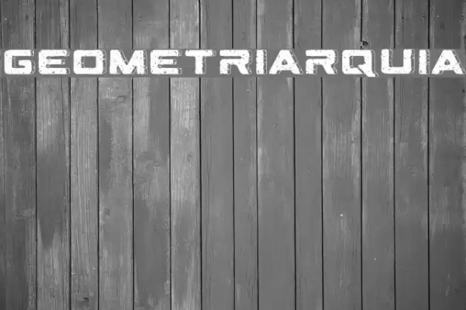Geometriarquia Font examples