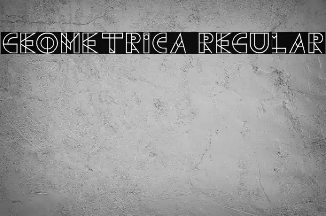 Geometrica Regular Font examples