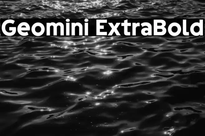 Geomini ExtraBold फ़ॉन्ट examples