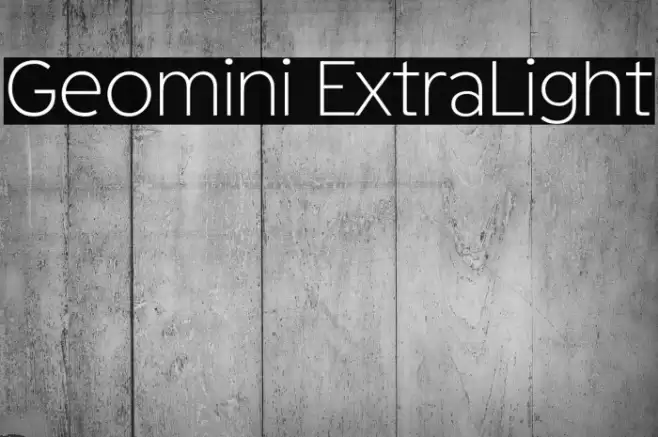Geomini ExtraLight फ़ॉन्ट examples