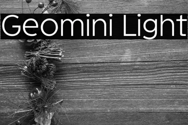 Geomini Light फ़ॉन्ट examples