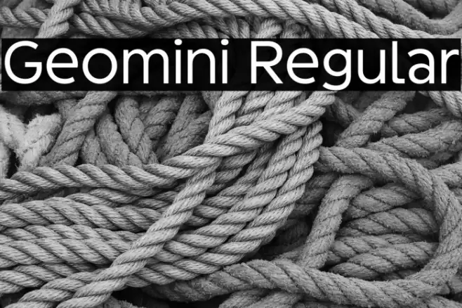 Geomini Regular फ़ॉन्ट examples