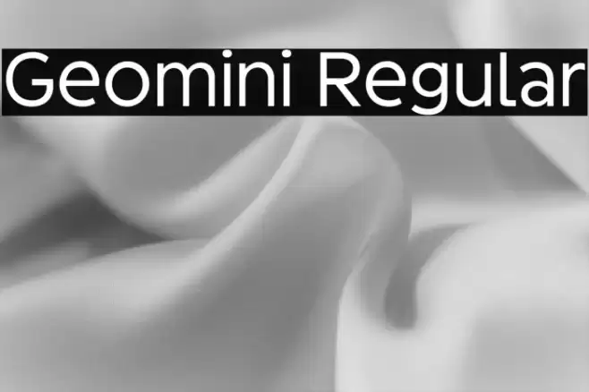 Geomini Regular फ़ॉन्ट examples