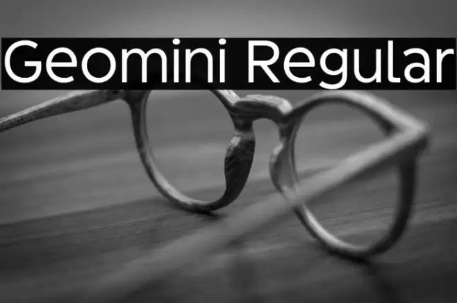 Geomini Regular फ़ॉन्ट examples