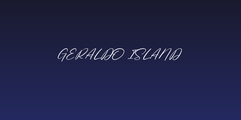 Geraldo Island Social Header