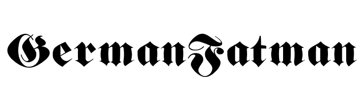 GermanFatman Font