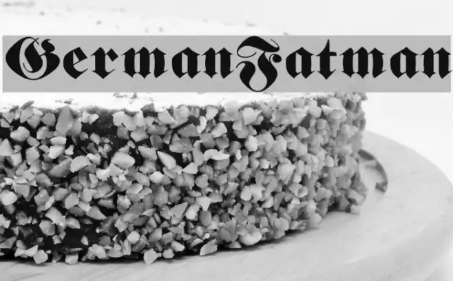 GermanFatman Font examples