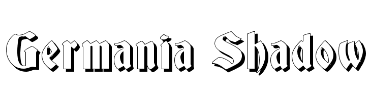Germania Shadow  免费字体下载