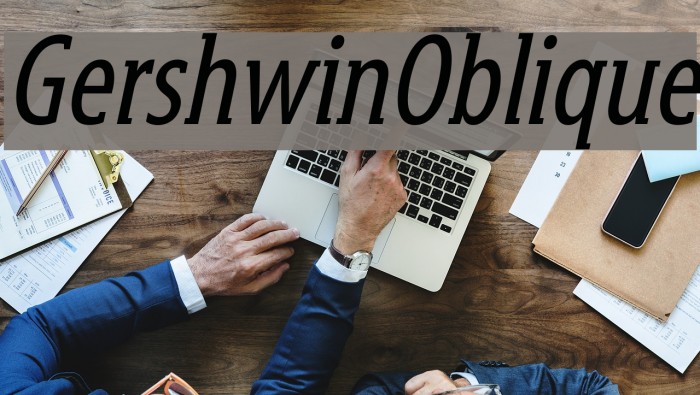 GershwinOblique Font examples